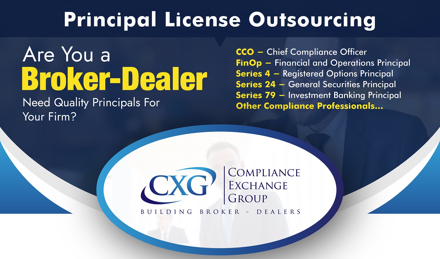 Principal License Outsourcing | Principal Operations Outsourcing | Compliance Exchange Group