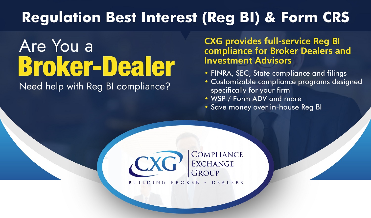 Regulation Best Interest (Reg BI) & Form CRS | Compliance Exchange Group