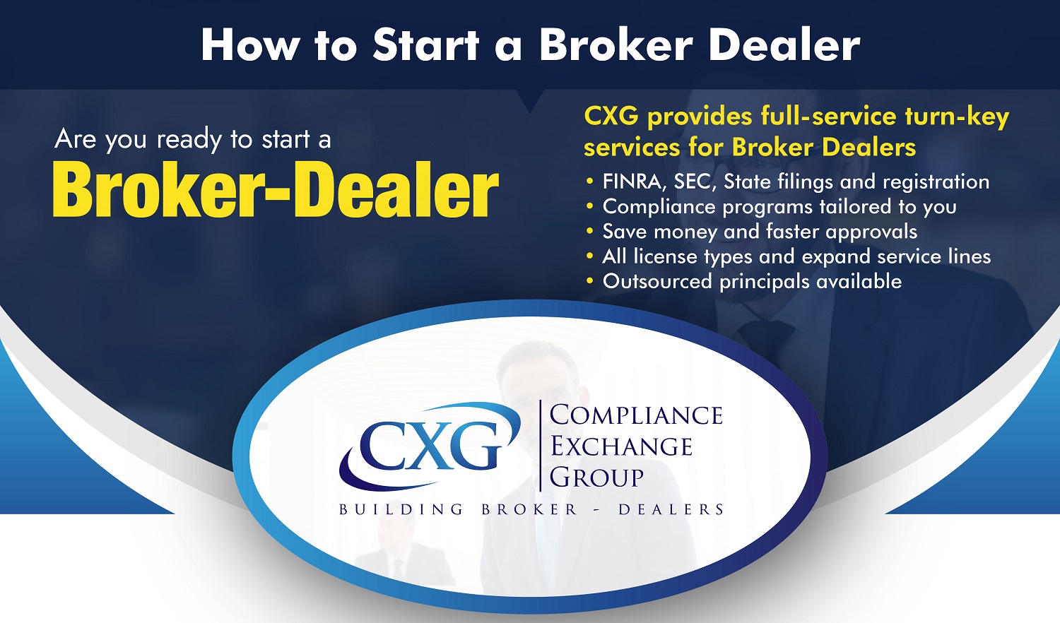 How To Start A Broker Dealer | Compliance Exchange Group